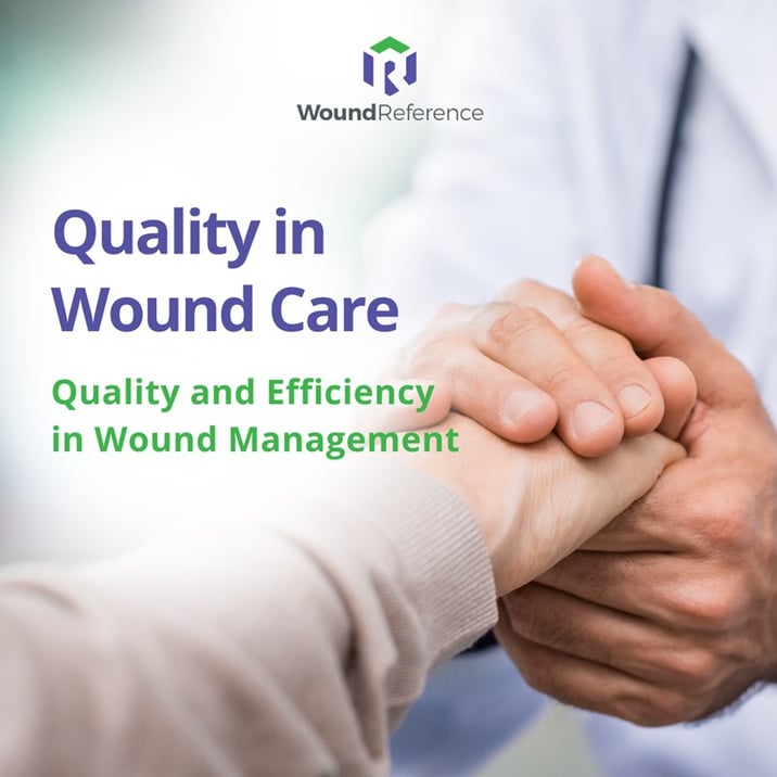 Quality in wound care